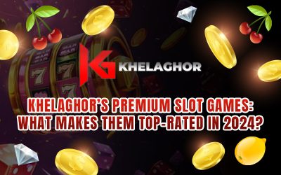 Khelaghor’s Premium Slot Games: What Makes Them Top-rated in 2024?